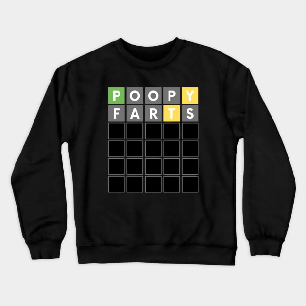 FUNNY WORD GAME POOPY FARTS Crewneck Sweatshirt by apparel.tolove@gmail.com